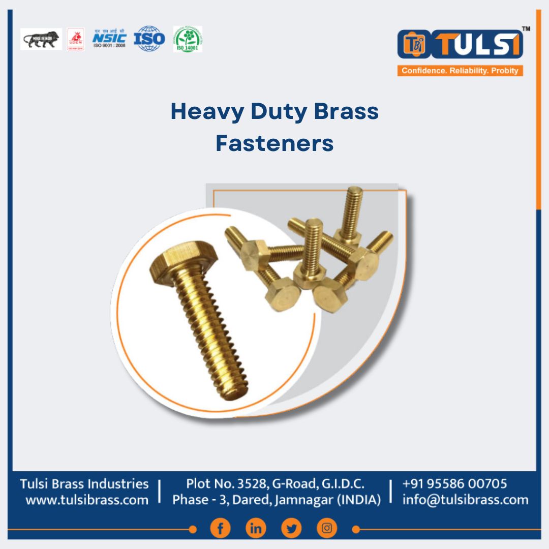 Heavy Duty Brass Fasteners: Top Benefits and Uses in Industry