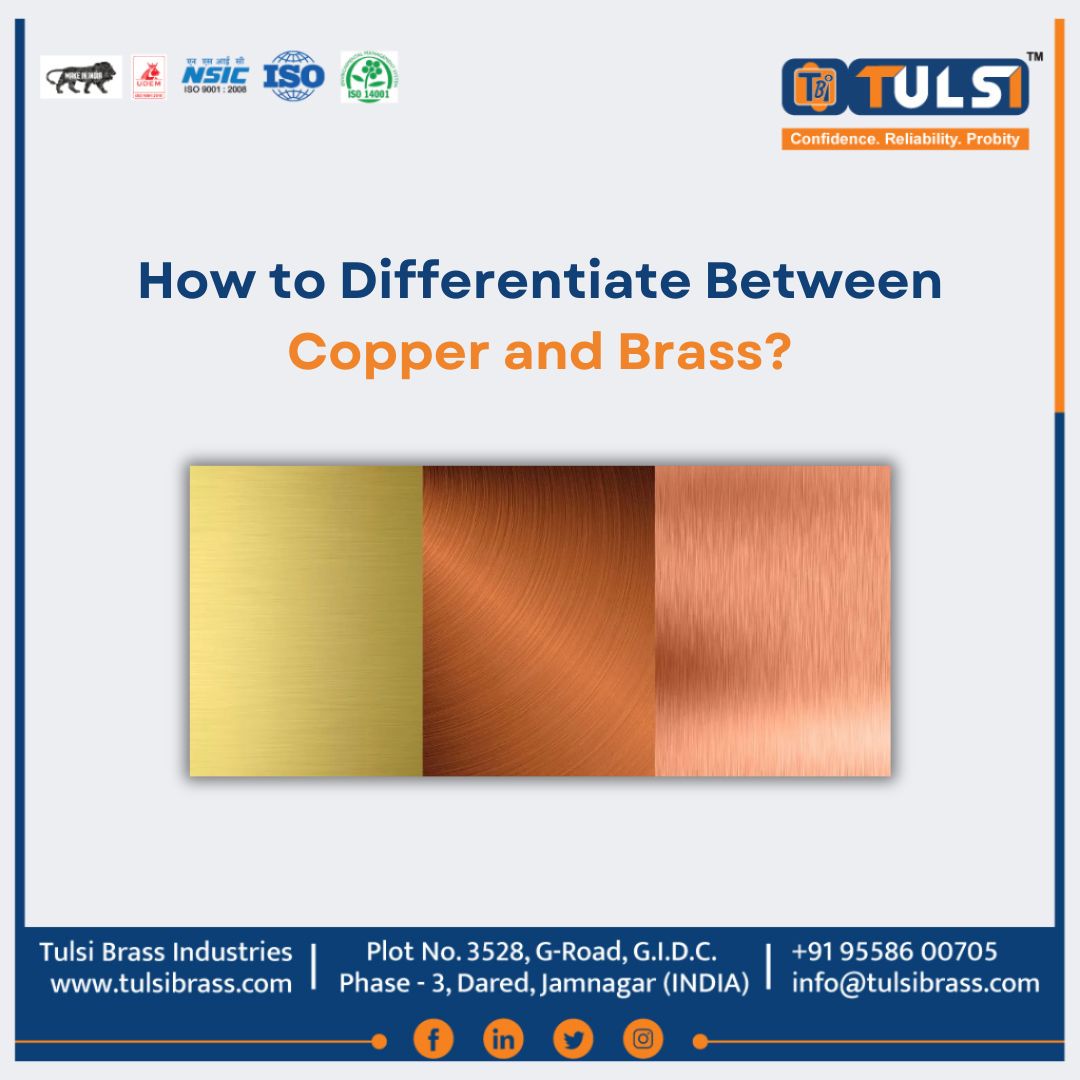 How to Differentiate Between Copper and Brass?