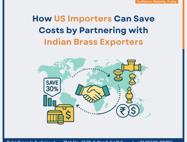 How US Importers Can Save Costs by Partnering with Indian Brass Exporters